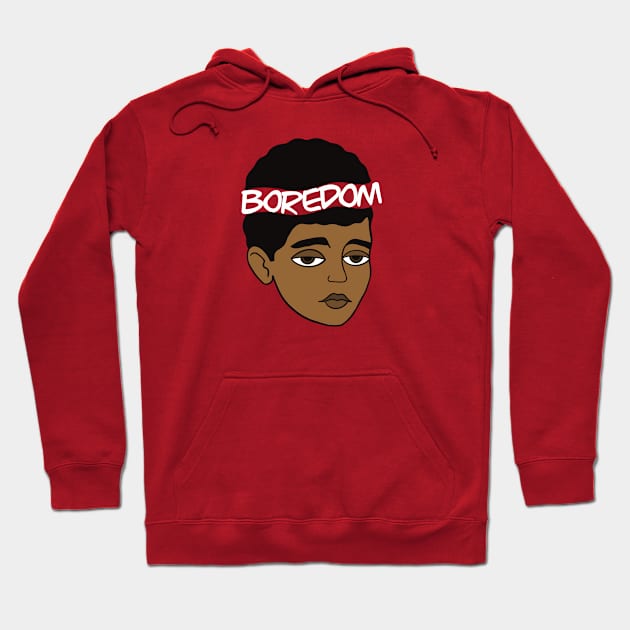 Boredom Hoodie by onedumbgarcon